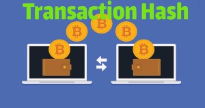 منظور از هش تراکنش چیست؟ TXID تراکنش ارز دیجیتال چطور پیدا می‌شود؟